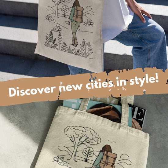 A person sits on the steps holding The Adventurous Woman Tote Bag, beautifully illustrated with a park scene. Below, it's shown with a magazine inside. Text reads, "Discover new cities in style!" Ideal for the eco-conscious traveler, it features trees and a backpacked figure promoting sustainable travel.